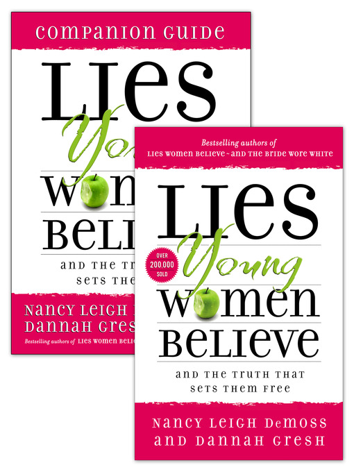 Title details for Lies Young Women Believe/Lies Young Women Believe Companion Guide Set by Nancy Leigh DeMoss - Wait list